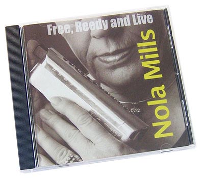 MandoHarp - CD - Nola Mills - Free Reedy and Live