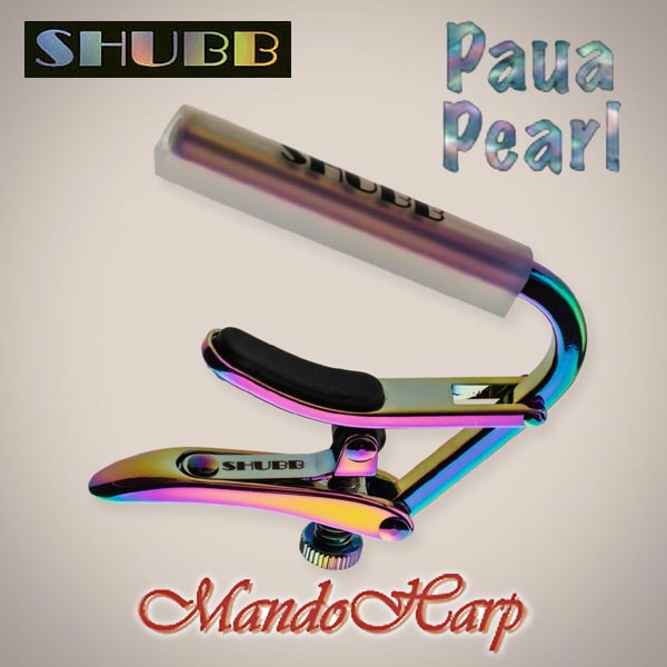 MandoHarp - Shubb Capo Royale Paua Pearl - C2p for Nylon String Guitar - High-Tech Iridescent Finish